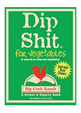 Sh*t Dips - Gift Shop Wrought 'n Apples