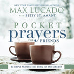 Pocket Prayers for Friends by Max Lucado, small hardcover front cover
