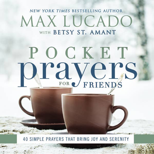 Pocket Prayers for Friends by Max Lucado, small hardcover front cover