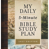 My Daily 5-Minute Bible Study Plan (for men): 2027 Edition