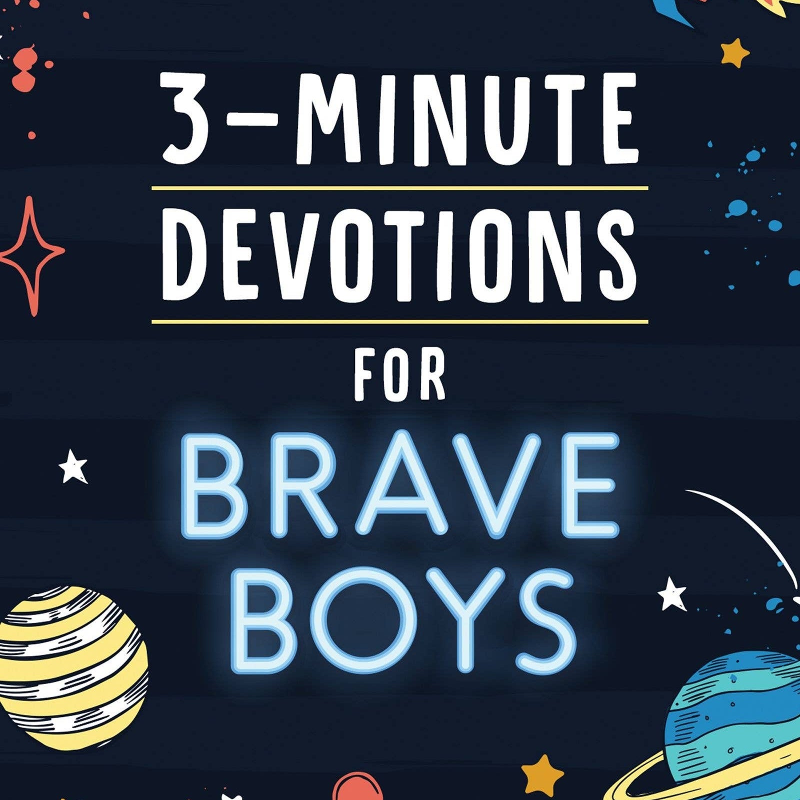 3-Minute Devotions for Brave Boys, Barbour Publishing book cover