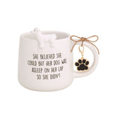 She Believed Dog Figure Mug