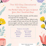 The 100-Day Devotional for Moms