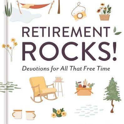 Retirement Rocks! 50-day devotional for retirees, hardcover front cover