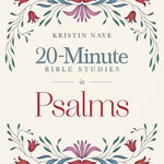 20-Minute Bible Studies in Psalms by Kristin Nave, softcover front cover