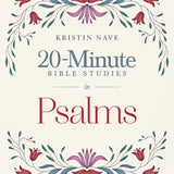20-Minute Bible Studies in Psalms by Kristin Nave, softcover front cover