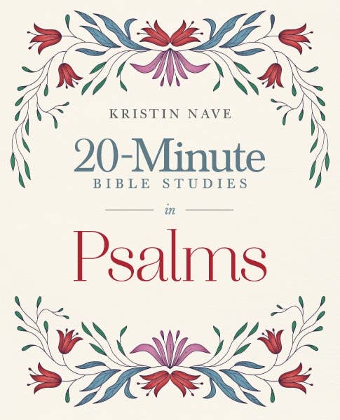 20-Minute Bible Studies in Psalms by Kristin Nave, softcover front cover
