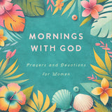 Mornings with God Large Print
