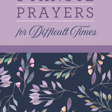 3-Minute Prayers for Difficult Times
