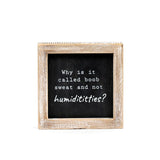 Hummdititties/Love Reversible Wood Sign