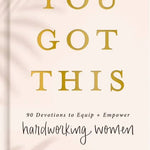 You Got This 90-day devotional for women by Melissa Horvath, hardcover front cover