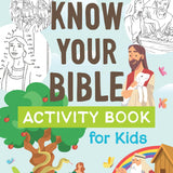 Know Your Bible Activity Book for Kids