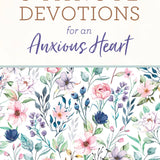 3-Minute Devotions for an Anxious Heart