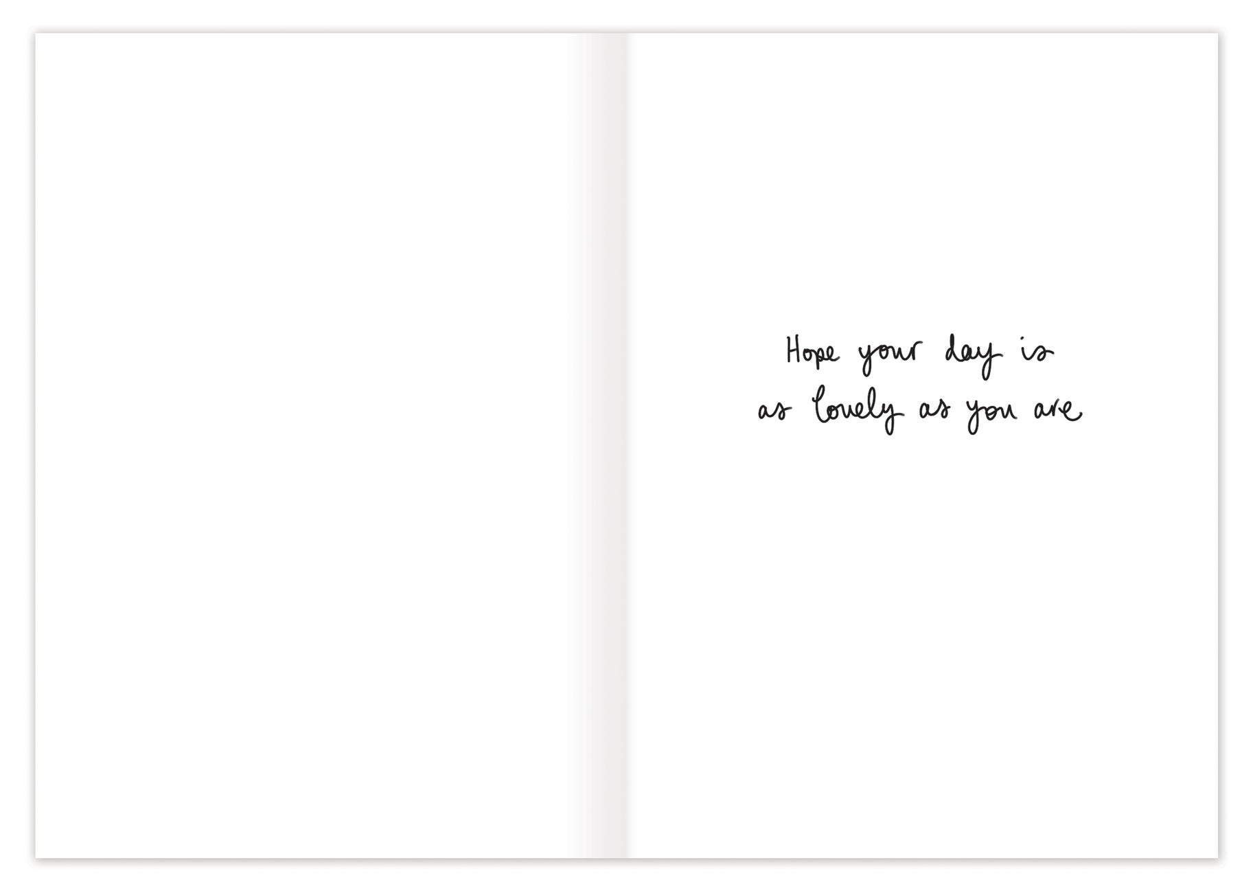 Beautiful Person Birthday Card — inside message: Hope your day is as lovely as you are