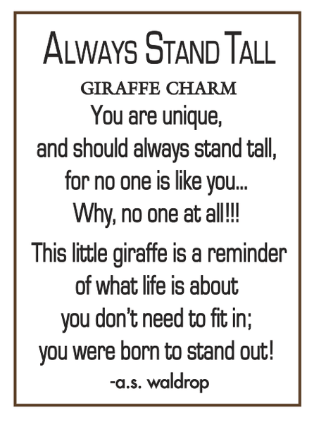 Always Stand Tall Giraffe Charm - 39 North CO 