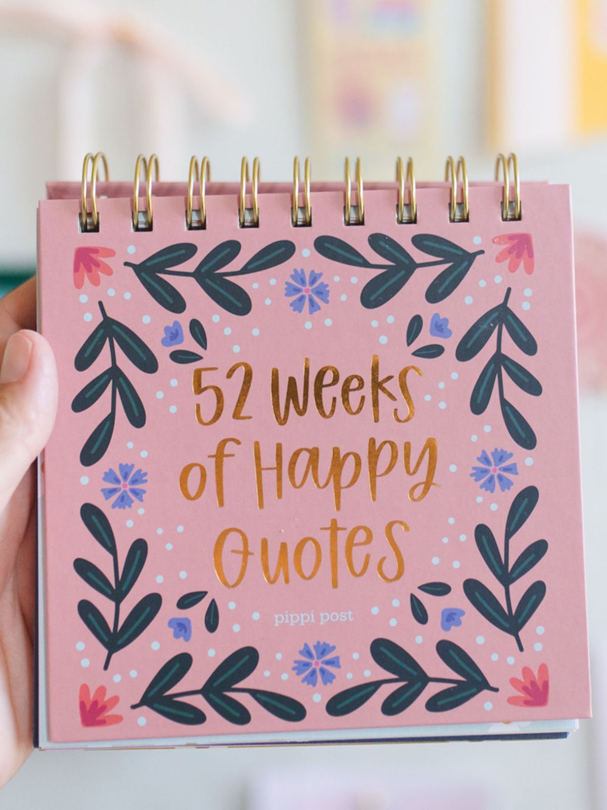 52 Weeks of Happy Quotes desk flip calendar - front