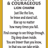 Be Brave Lion Charm token - 39 North CO 