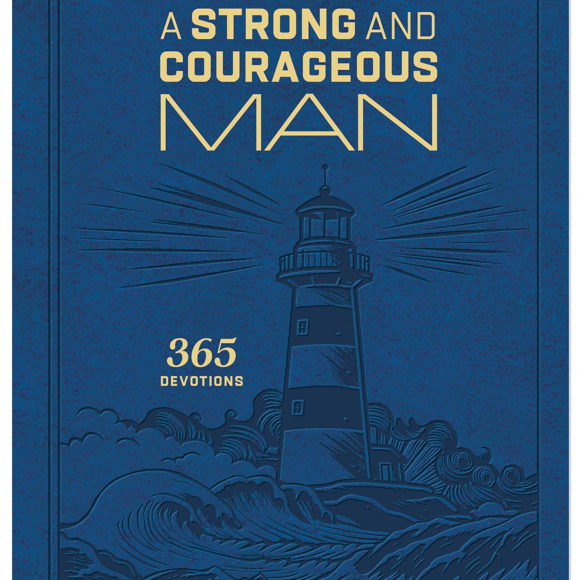 A Strong and Courageous Man, Barbour Publishing book cover