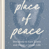 A Place of Peace devotional to ease stress, hardcover front cover