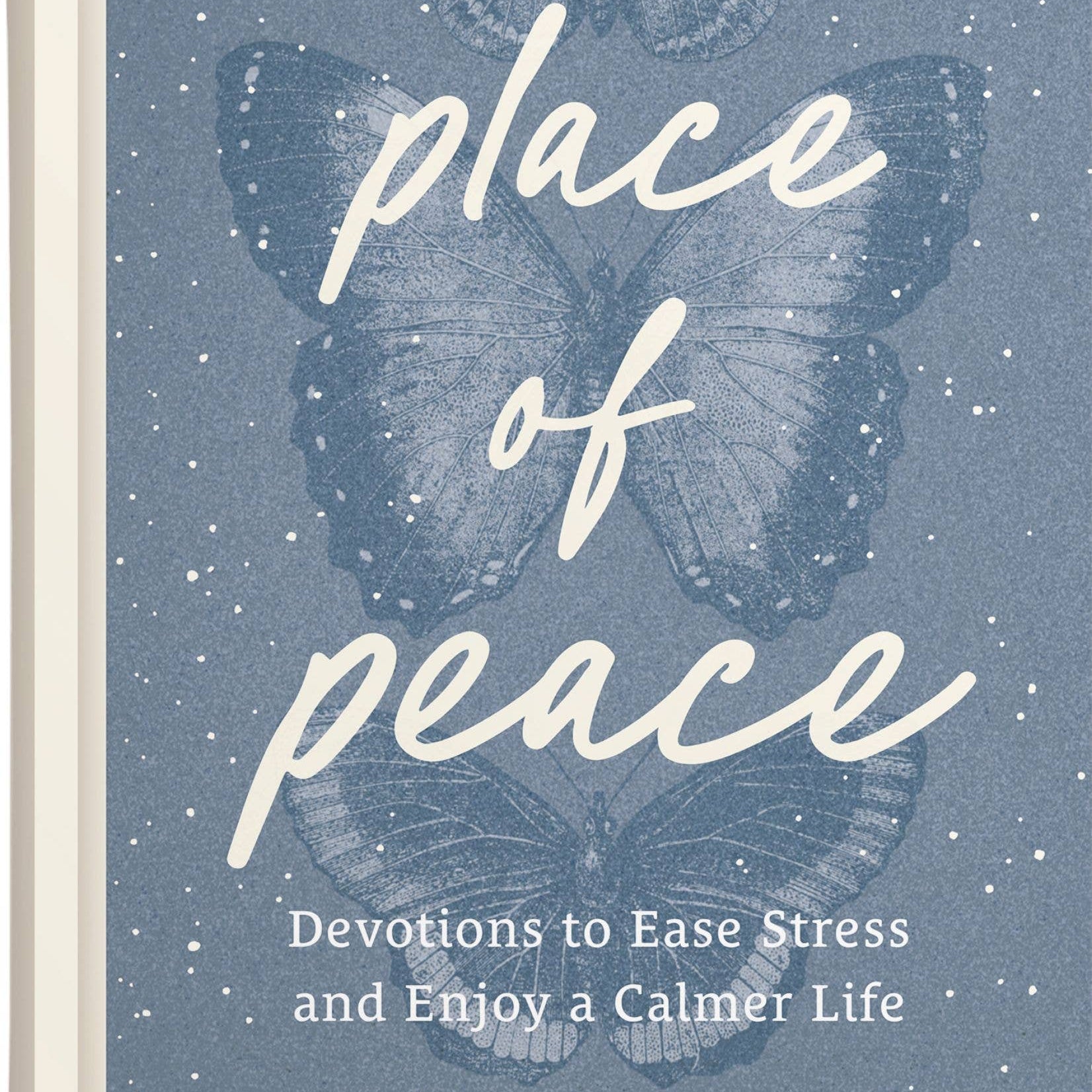 A Place of Peace devotional to ease stress, hardcover front cover