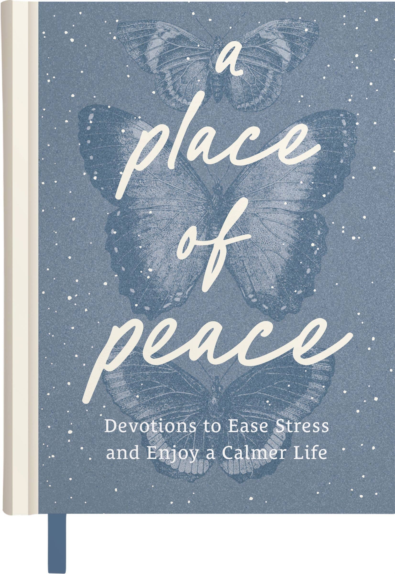 A Place of Peace devotional to ease stress, hardcover front cover