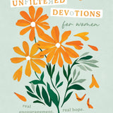 Unfiltered Devotions for Women